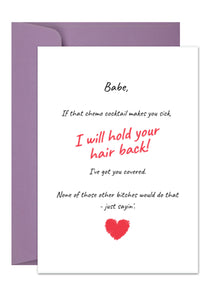 Babe I've Got You Card